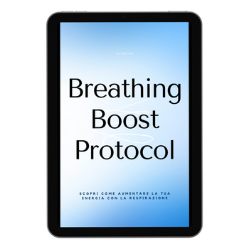 The Breathing Boost Protocol - Discover the secrets to long-lasting energy (Ebook)