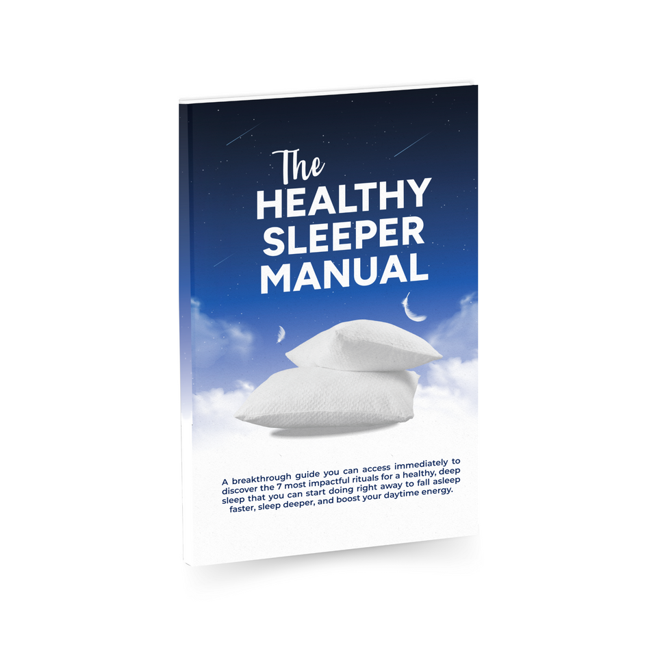 The Healthy Sleeper Manual